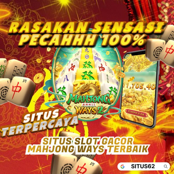 SITUS62 : Situs Slot Gacor Hari Ini & Link Slot Resmi Terpercaya